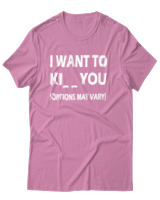 T-Shirt Unisex - I Want To Ki You - Color Thumbnail Ροζ