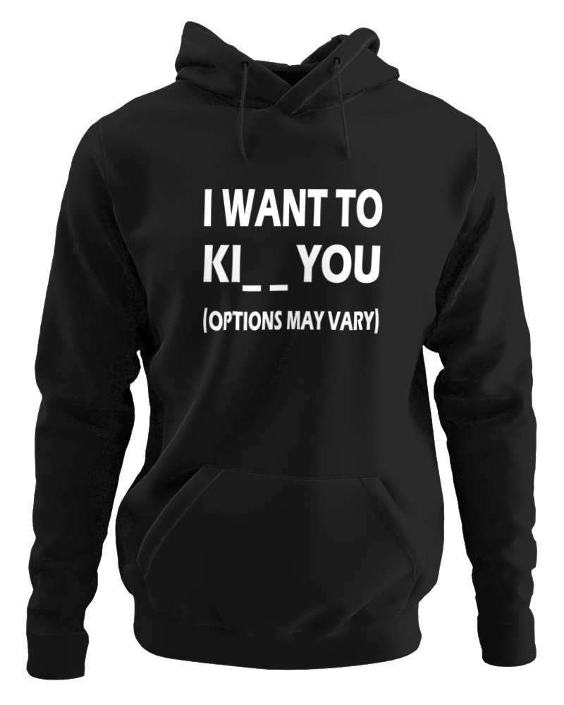 I Want To Ki You