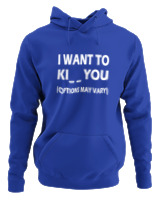 Φούτερ με κουκούλα Γυναικείο - I Want To Ki You - Color Thumbnail Μπλε Ρουά