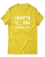 T-Shirt  Γυναικείο - I Want To Ki You - Color Thumbnail Κίτρινο Χρυσό