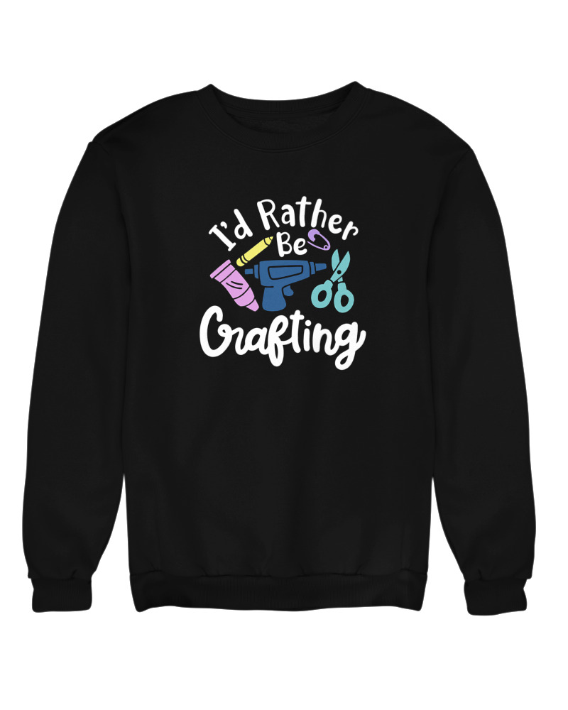 I'd Rather Be Crafting