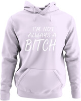 Φούτερ με κουκούλα - I'm Not Always A Bitch - Color Thumbnail Lilac