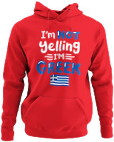 Φούτερ με κουκούλα - I'm Not Yelling I'm Greek - Color Thumbnail Κόκκινο