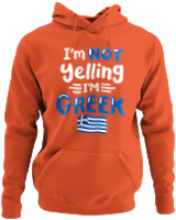 Φούτερ με κουκούλα - I'm Not Yelling I'm Greek - Color Thumbnail Orange