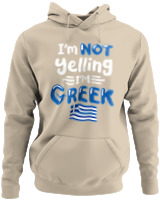 Φούτερ με κουκούλα - I'm Not Yelling I'm Greek - Color Thumbnail Μπέζ