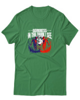 T-Shirt  Γυναικείο - In The Dark I See - Color Thumbnail Πράσινο