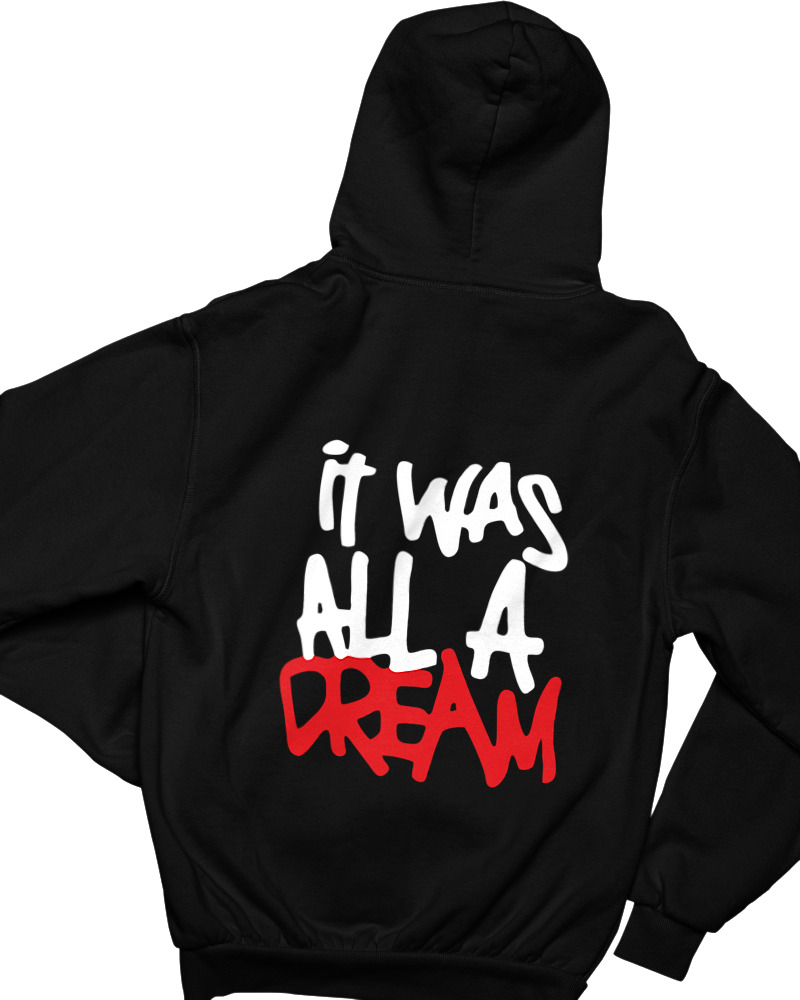 It Was All A Dream