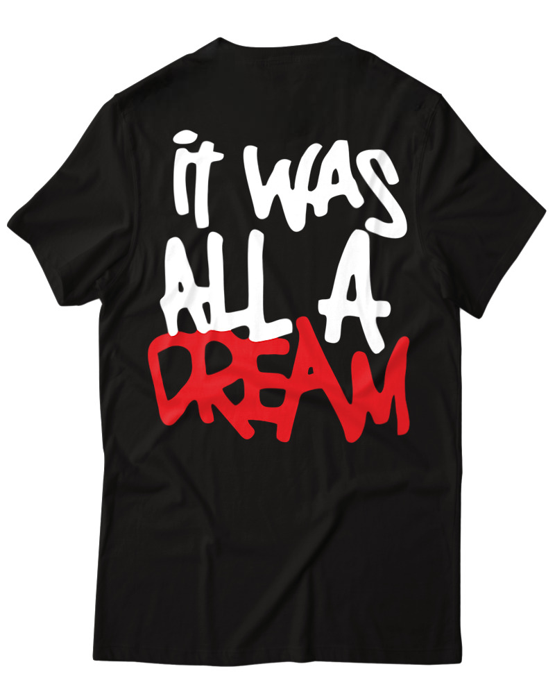 It Was All A Dream