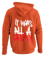 Φούτερ με κουκούλα - It Was All A Dream - Color Thumbnail Orange