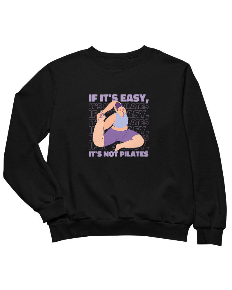 Its Easy Its Not Pilates