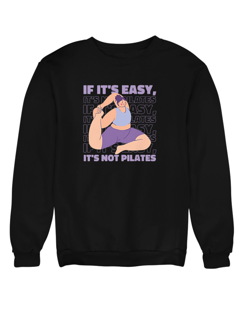 Its Easy Its Not Pilates