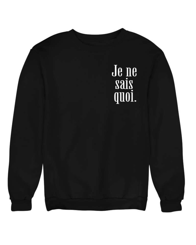 Je Ne Sais Quoi