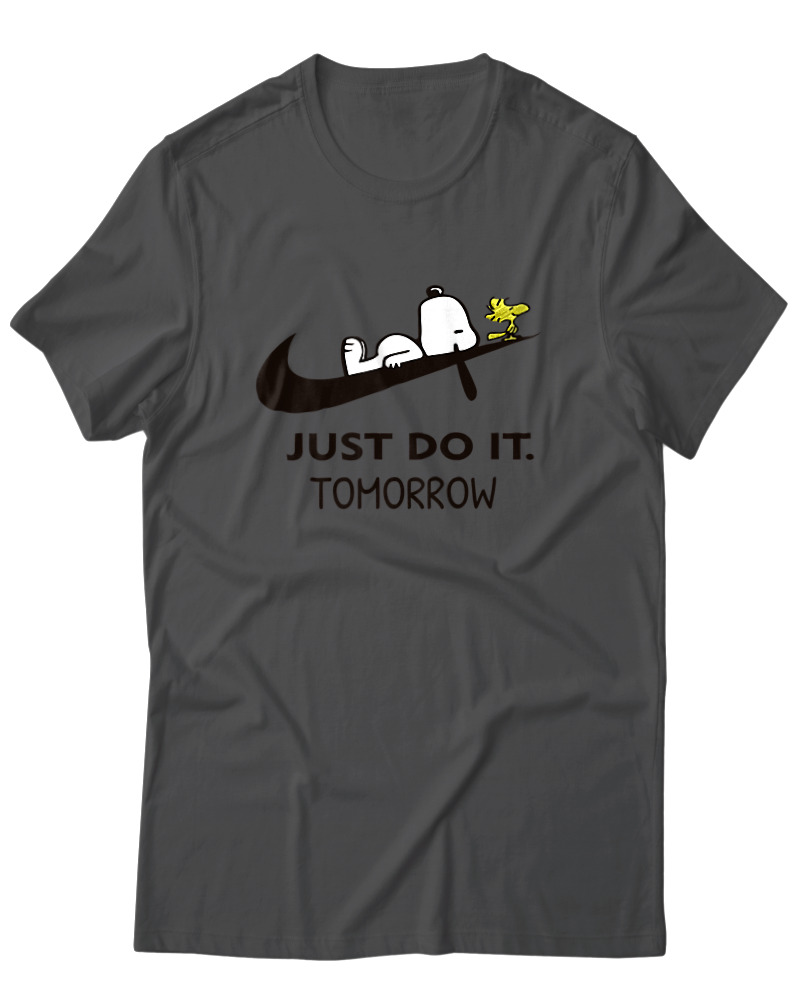Just Do It Tomorrow