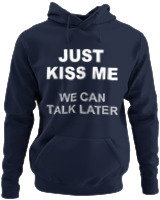 Φούτερ με κουκούλα - Just Kiss Me We Can Talk Later - Color Thumbnail Navy Blue