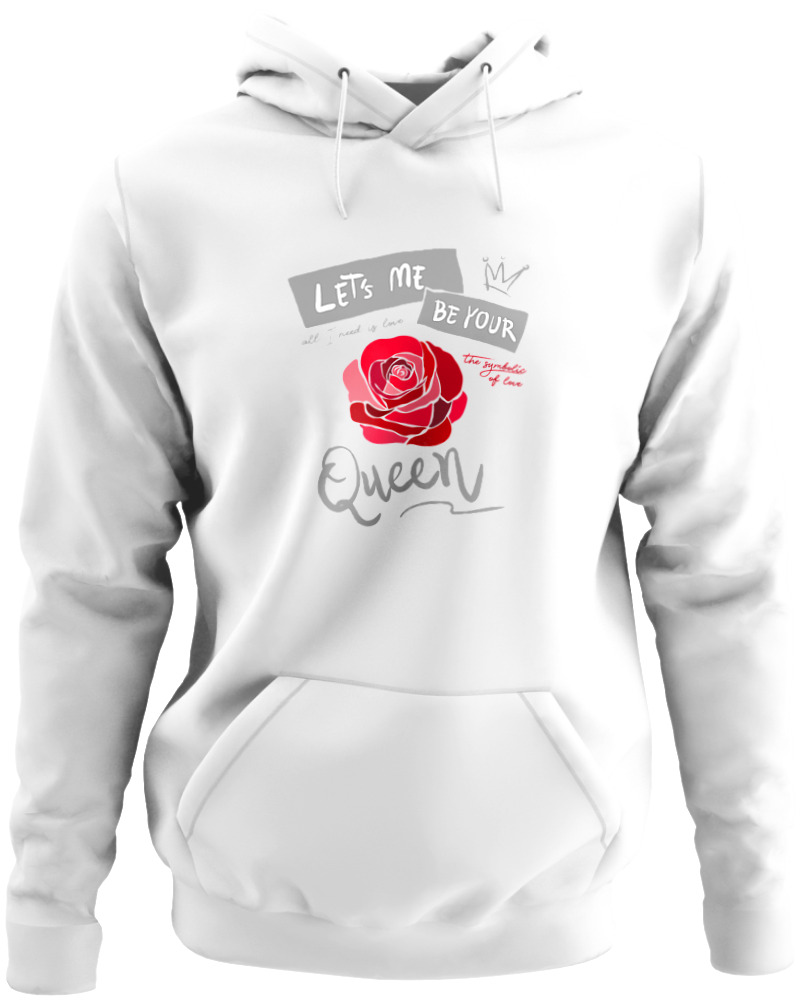 Let Me Be Your Queen