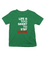 T-Shirt  Παιδικό - Life Is Too Short To Stay Stock - Color Thumbnail Πράσινο