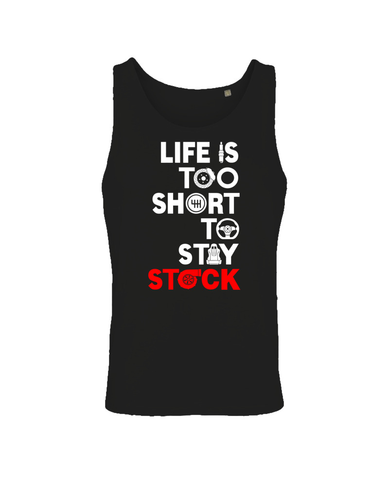 Life Is Too Short To Stay Stock - Image 0