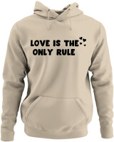 Φούτερ με κουκούλα - Love Is The Only Rule - Color Thumbnail Μπέζ