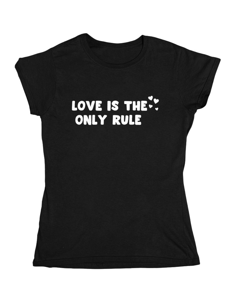 Love Is The Only Rule