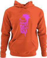 Φούτερ με κουκούλα - Make Art Not War - Color Thumbnail Orange
