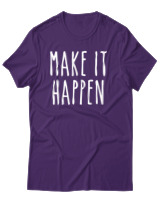 T-Shirt Unisex - Make It Happen - Color Thumbnail Σκούρο Μωβ