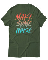 T-Shirt Αντρικό - Make Some Noise - Color Thumbnail Κυπαρισσί