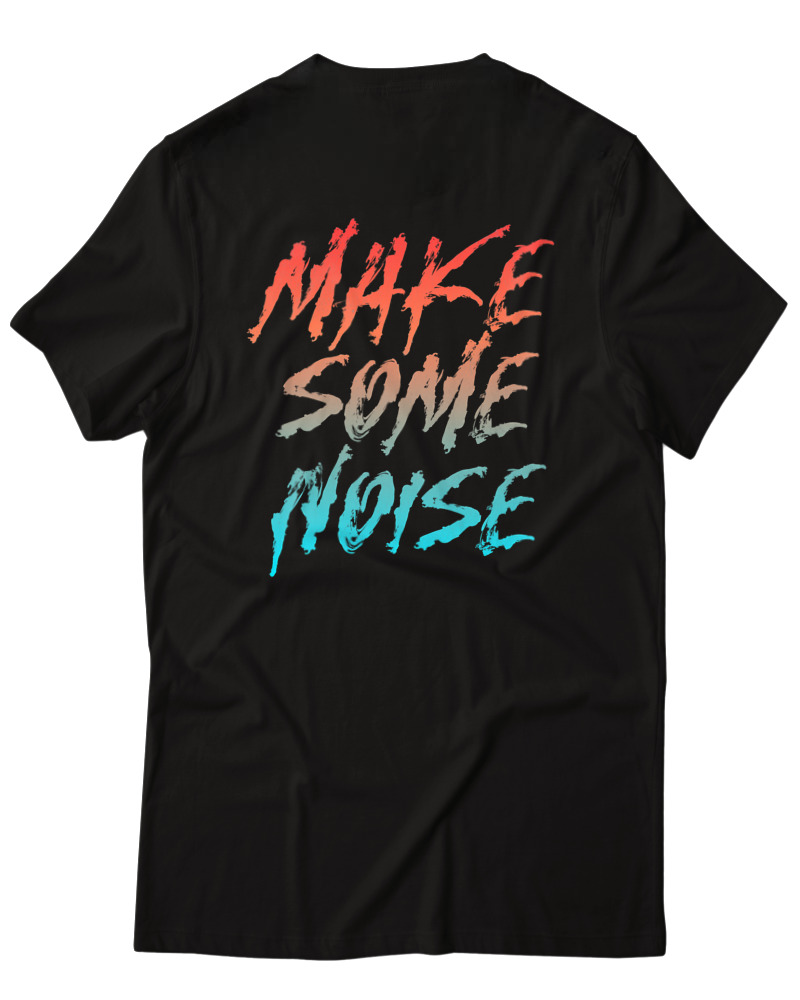 Make Some Noise