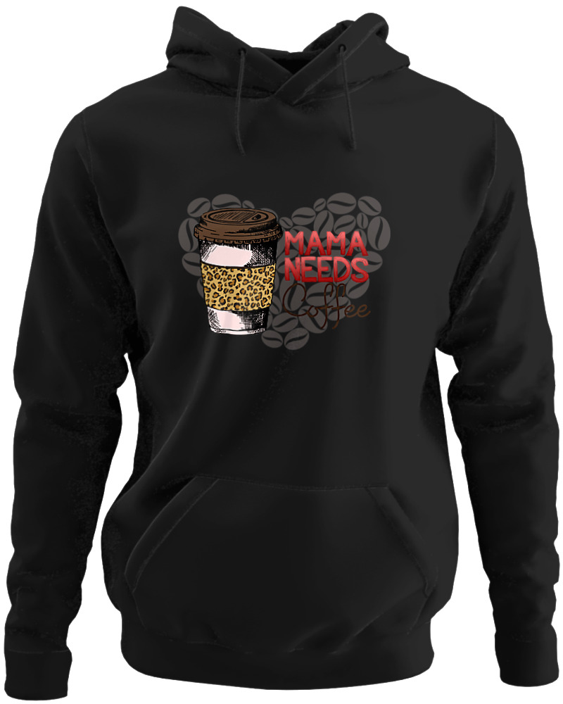 Mama Needs Coffee