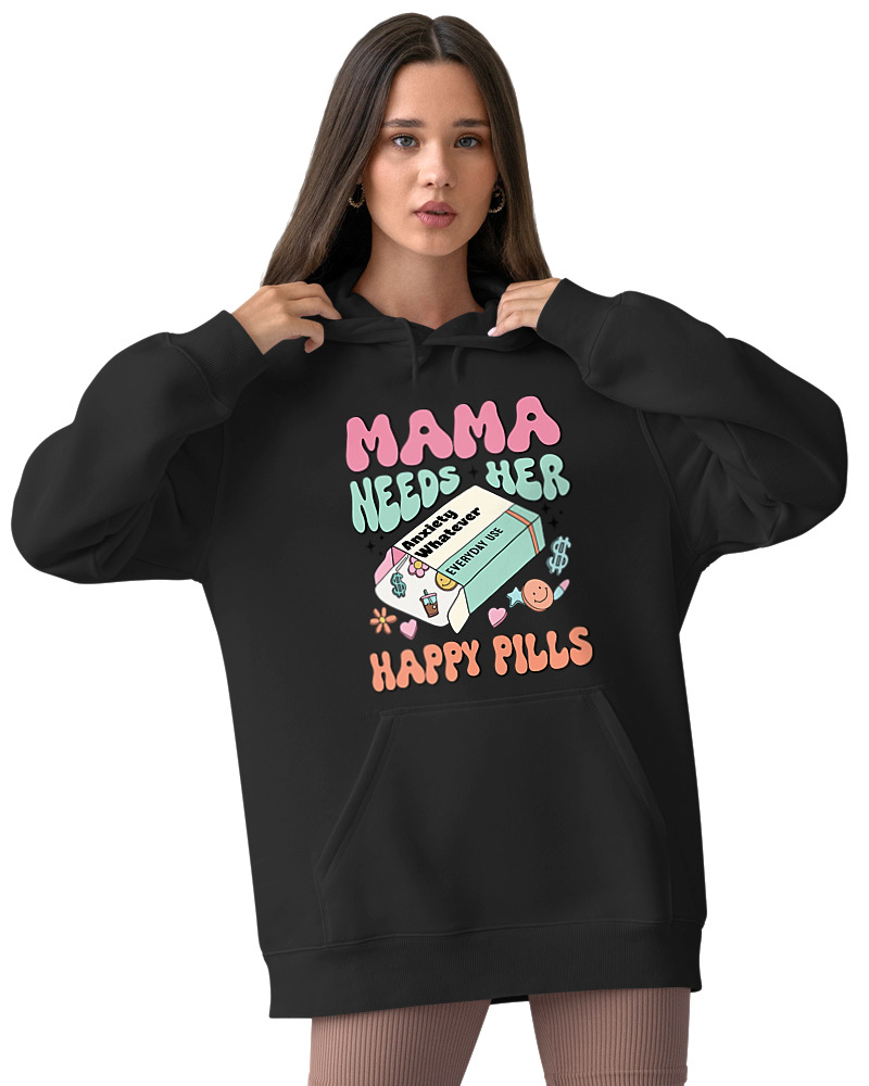Mama Needs Her Happy Pills - Image 2
