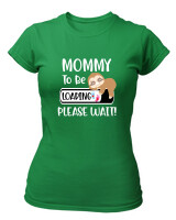 T-Shirt Στενή Γραμμή - Mommy To Be Loading - Color Thumbnail Πράσινο