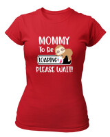 T-Shirt Στενή Γραμμή - Mommy To Be Loading - Color Thumbnail Κόκκινο