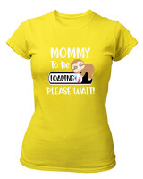 T-Shirt Στενή Γραμμή - Mommy To Be Loading - Color Thumbnail Κίτρινο