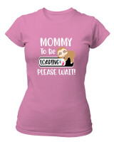 T-Shirt Στενή Γραμμή - Mommy To Be Loading - Color Thumbnail Ροζ