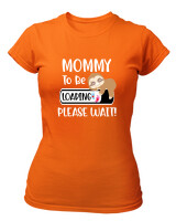 T-Shirt Στενή Γραμμή - Mommy To Be Loading - Color Thumbnail Πορτοκαλί