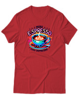 T-Shirt Αντρικό - More Espresso Less Depresso - Color Thumbnail Κόκκινο