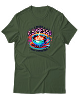 T-Shirt Αντρικό - More Espresso Less Depresso - Color Thumbnail Κυπαρισσί