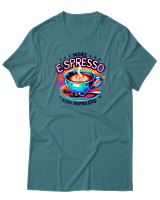 T-Shirt Αντρικό - More Espresso Less Depresso - Color Thumbnail Μπλε Πράσινο