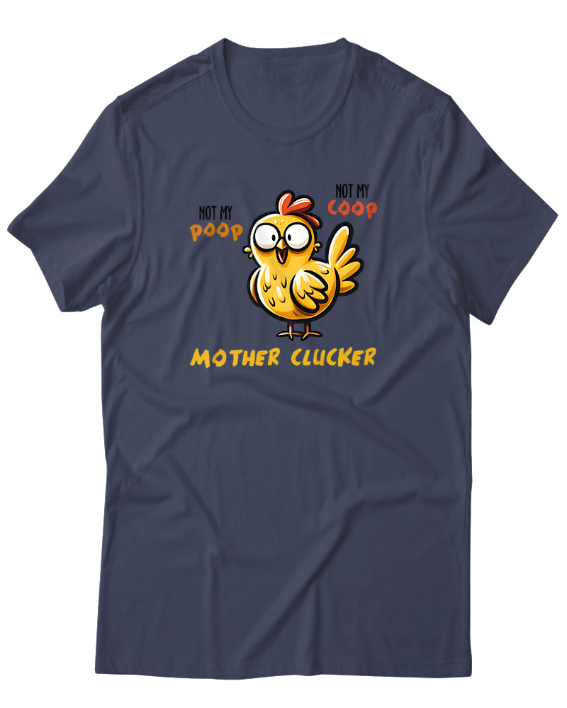 Mother Clucker