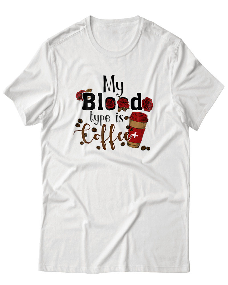 My Blood Type Is Coffee
