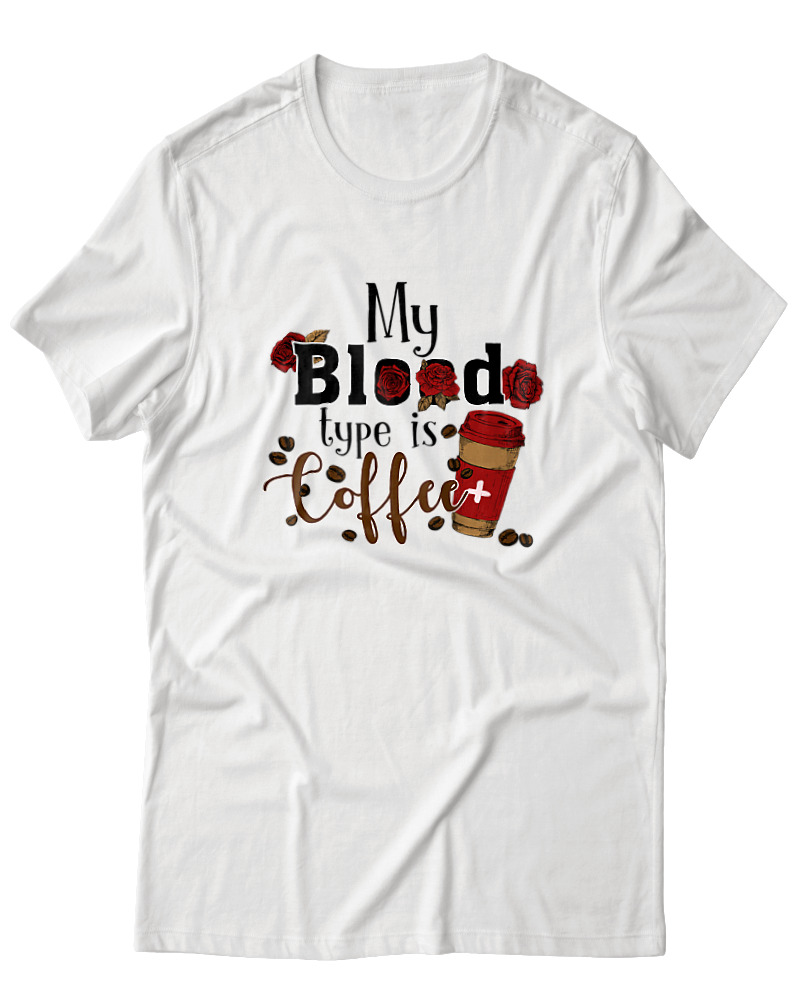 My Blood Type Is Coffee
