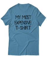 T-Shirt Αντρικό - My Most Expensive Tshirt - Color Thumbnail Τιρκουάζ