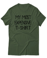 T-Shirt Αντρικό - My Most Expensive Tshirt - Color Thumbnail Κυπαρισσί