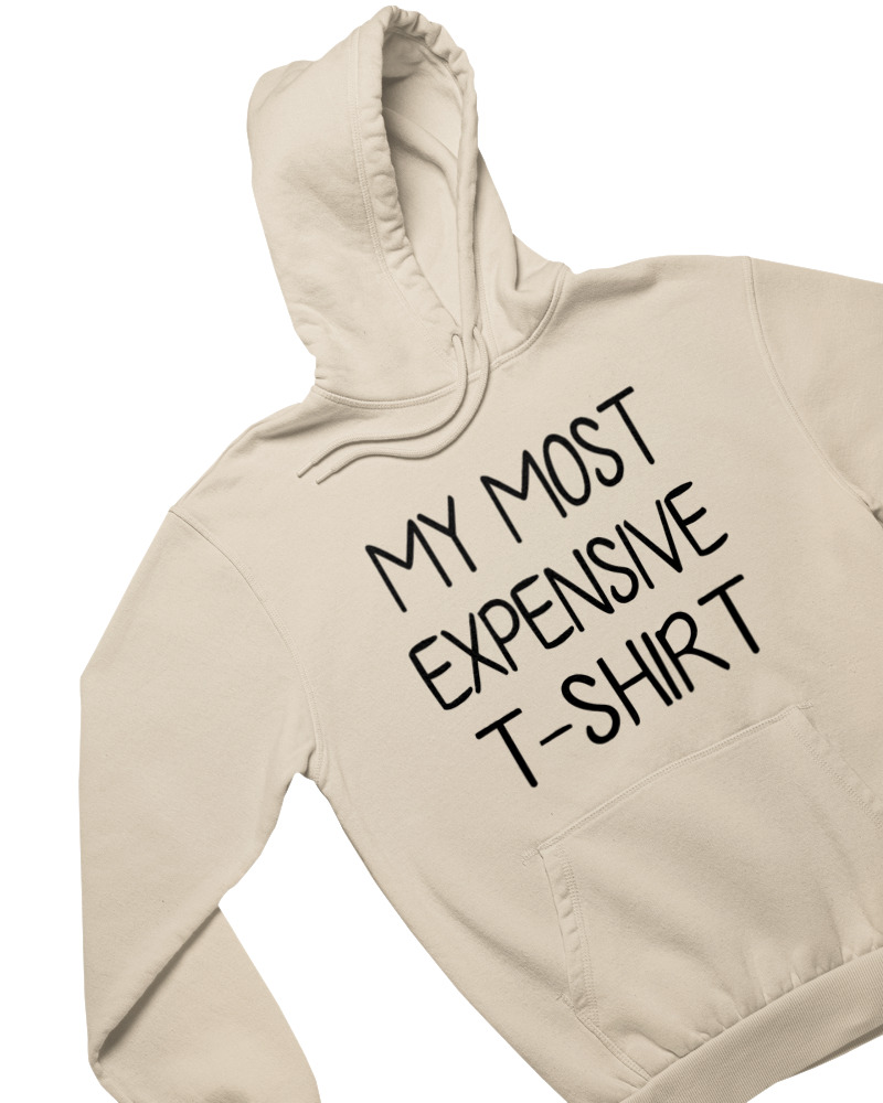 My Most Expensive Tshirt - Image 1