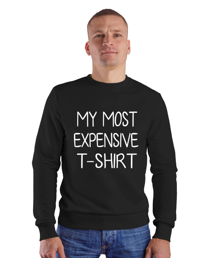 My Most Expensive Tshirt - Image 1