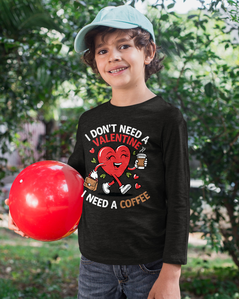 Μακρυμάνικο Μακό Παιδικό - No Need For Valentine Just Coffee - Image 2