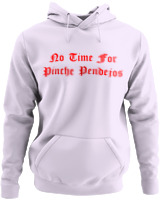 Φούτερ με κουκούλα - No Time For Pinche Pendejos - Color Thumbnail Λιλά