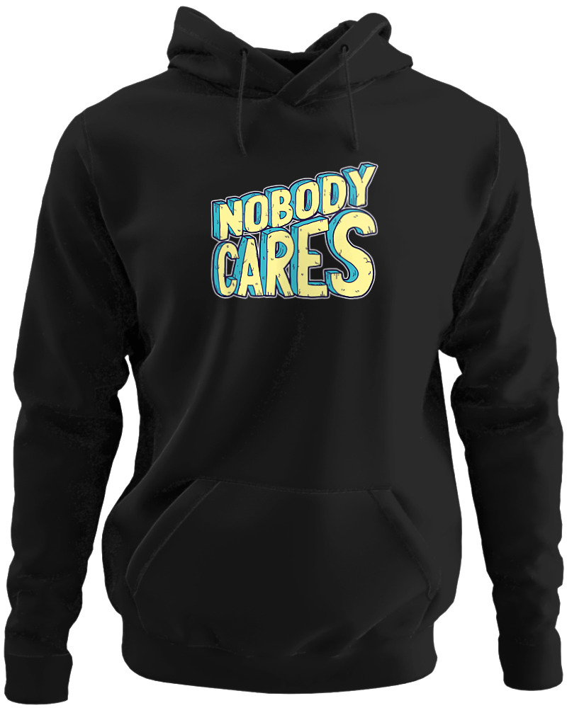 Nobody Cares