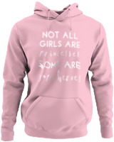 Φούτερ με κουκούλα - Not All Girls Are Princesses - Color Thumbnail Pink