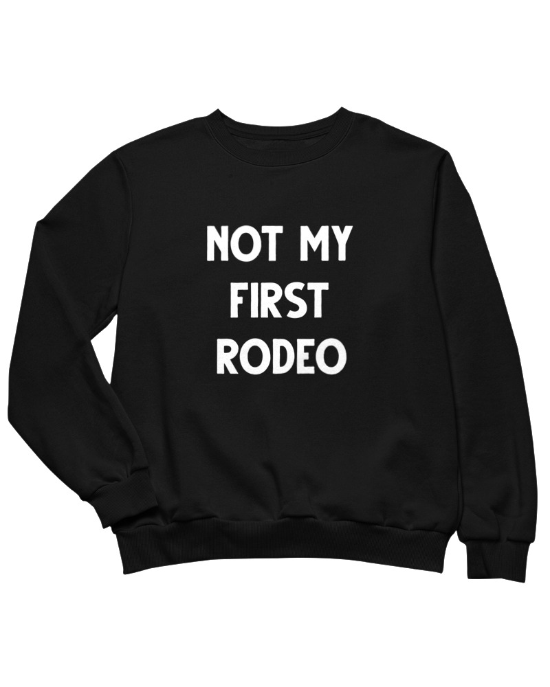 Not My First Rodeo - Image 0