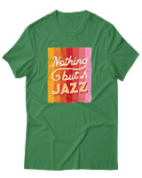 T-Shirt Αντρικό - Nothing But Jazz - Color Thumbnail Πράσινο